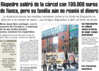 Riopedre quedará libre con fianza de 100.000 euros, pero la familia aduce problemas para reunirlos