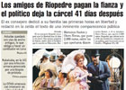 Riopedre deja la cárcel después de 41 días al reunir sus amigos los cien mil euros de fianza